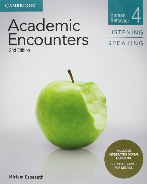 Academic Encounters - Human Behavior 4 Listening and Speaking  Student's Book with Integrated Digital Learning
