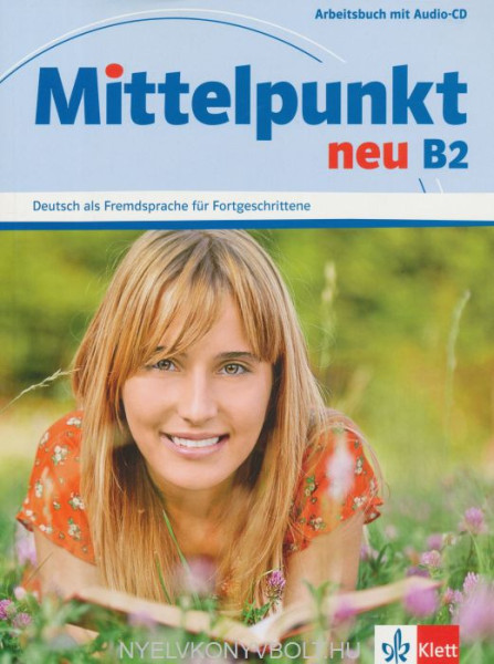 Mittelpunkt Neu B2 Arbeitsbuch mit Audio-CD