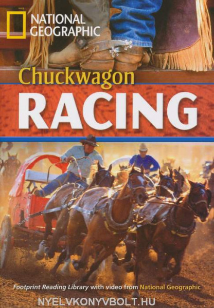 Chuckwagon Racing - Footprint Reading Library Level B2