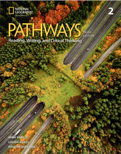 Pathways 3rd Edition: Reading, Writing, and Critical Thinking 2 with the Spark platform