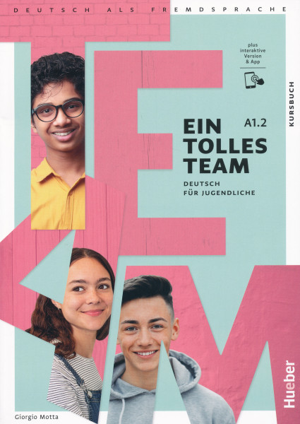 Ein tolles Team A1.2 Kursbuch + Interaktive Version
