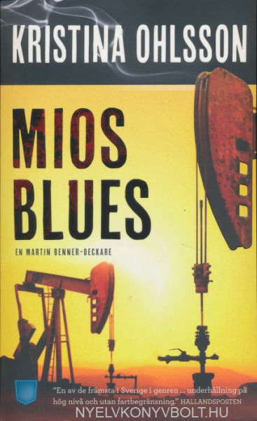 Kristina Ohlsson: Mios Blues