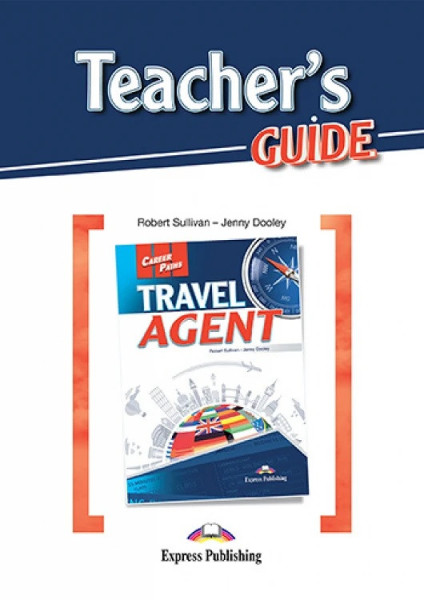 Career Paths-Travel Agent Teacher's Guide