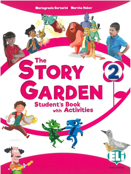 The Story Garden 2 Student's Book with Activities
