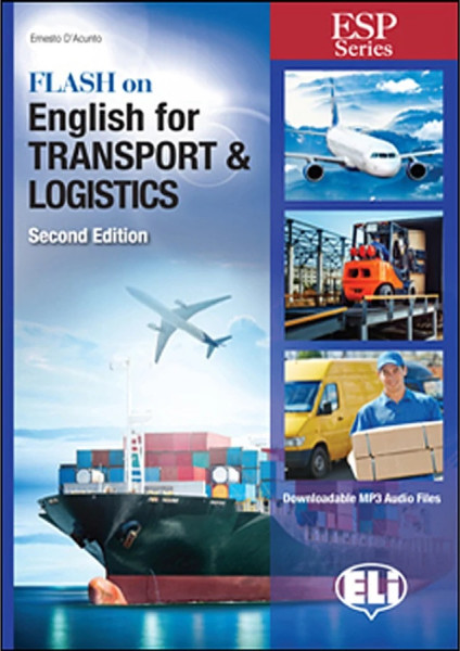 Flash on English for Transport & Logistics - 2nd edition - with downloadable MP3 audio files