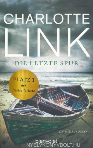 Charlotte Link: Die letzte Spur