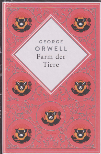 George Orwell: Farm der Tiere (Anacondas besondere Klassiker Band 36)