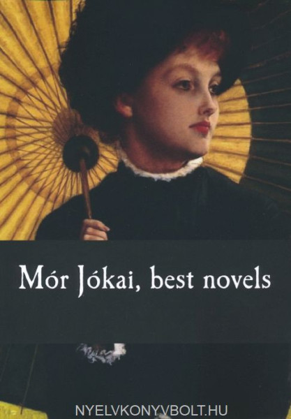 Jókai Mór: Best Novels