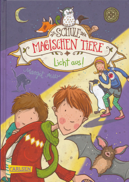 Margit Auer: Licht aus! (Die Schule der magischen Tiere - Band 3)