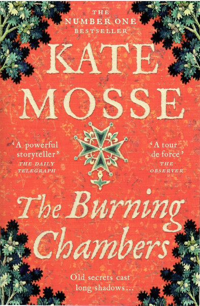 Kate Mosse: The Burning Chambers