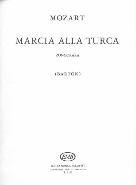 Wolfgang Amadeus Mozart: Török induló - Marcia alla Turca