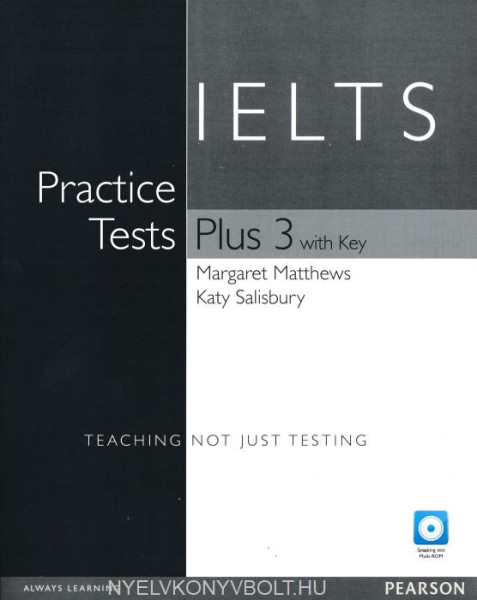Practice Tests Plus IELTS Volume 3 with Key