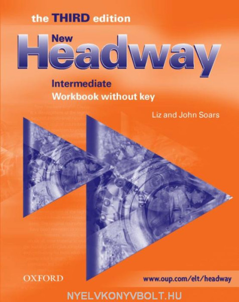 New Headway 3rd Edition Intermediate Workbook without Key