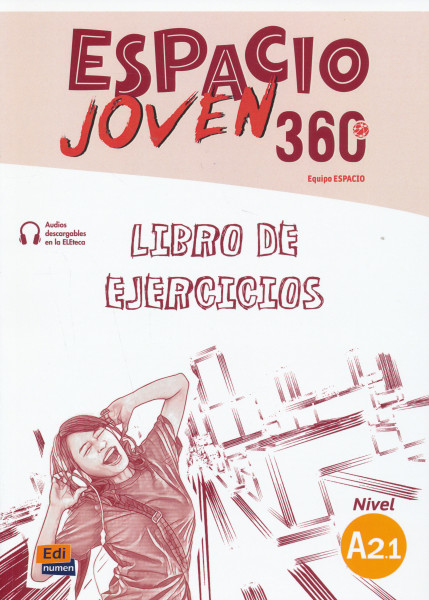 Espacio Joven 360° Nivel A2.1 Libro de ejercicios