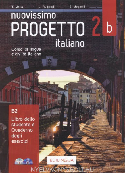 Nuovissimo Progetto italiano 2b - Libro dello studente e quaderno degli esercizi +CD +DVD