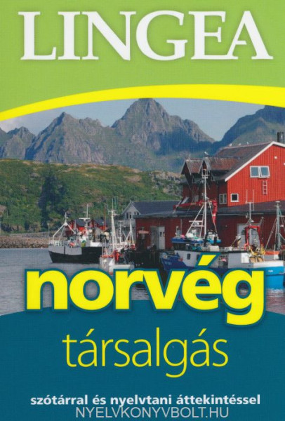Norvég társalgás szótárral és nyelvtani áttekintéssel - 2. kiadás