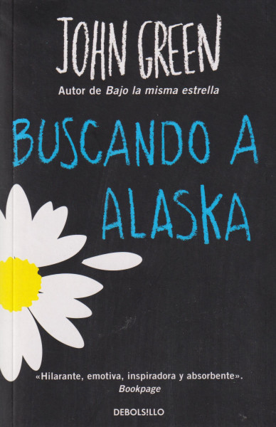 John Green: Buscando a Alaska