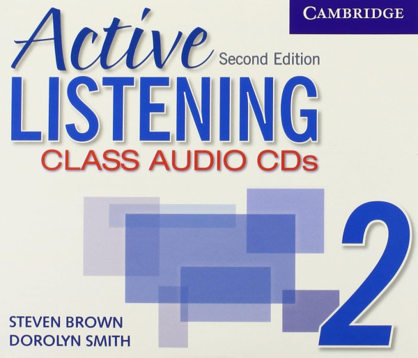 Active Listening 2 Class Audio CDs 2nd Edition