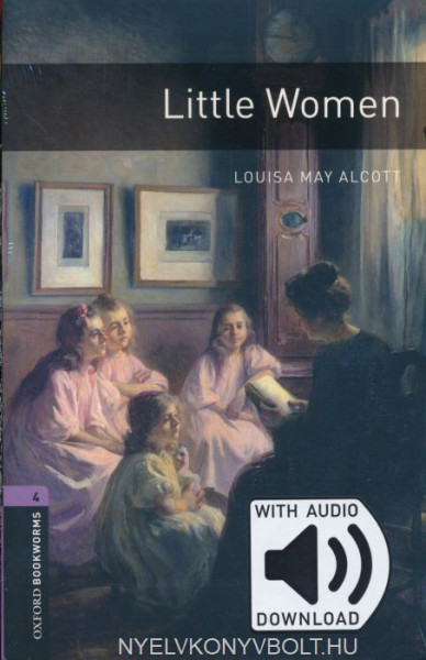 Little Women with Audo Download - Oxford Bookworms Library Level 4