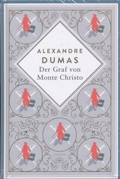 Alexandre Dumas: Der Graf von Monte Christo