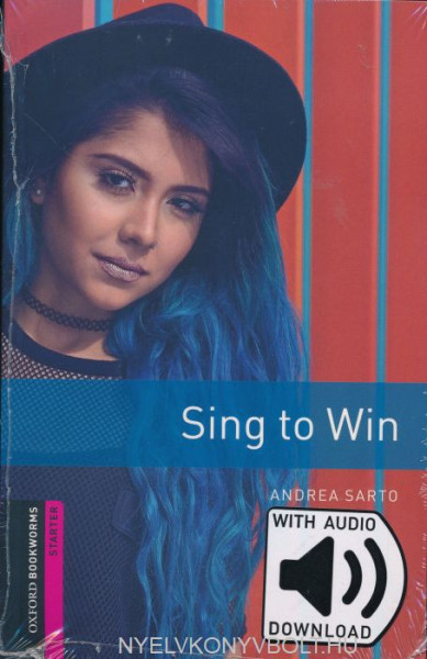 Sing to Win with Audio Download- Oxford Bookworms Library Starter Level