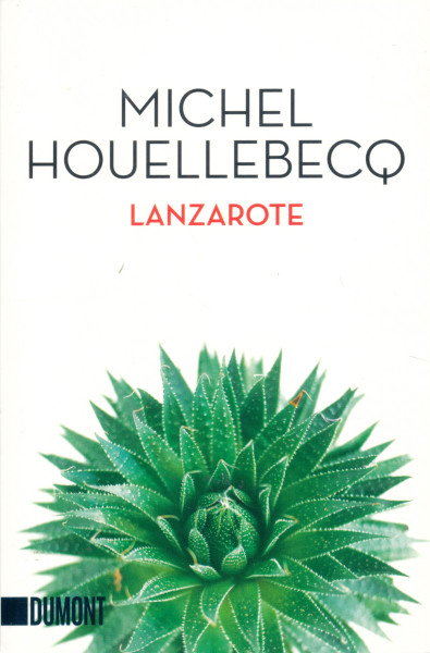 Michel Houellebecq: Lanzarote