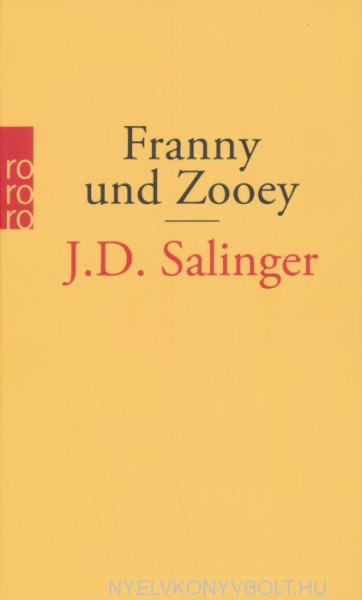 J. D. Salinger: Franny und Zooey