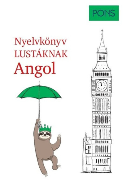 PONS Angol nyelvkönyv lustáknak + letölthető mp3 hangfájlok