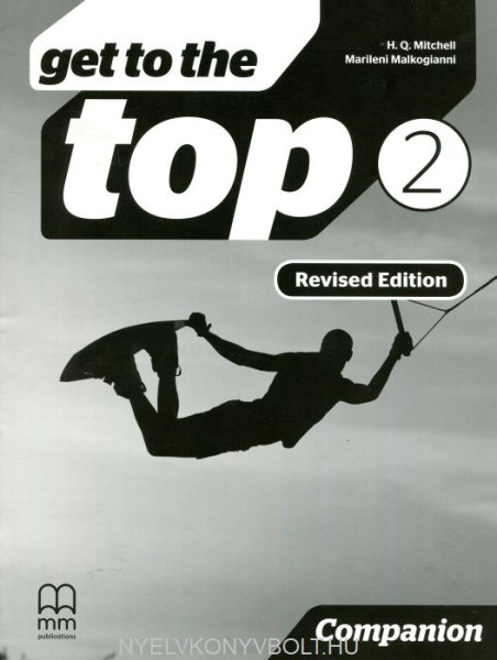 Get To The Top 2 Revised Edition Companion