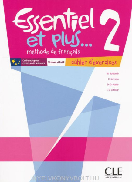 Essentiel et plus... 2 - Cahier d'exercices Niveau A1/A2