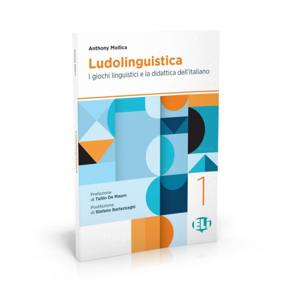 Ludolinguistica 1 - I giochi linguistici e la didattica dell'italiano