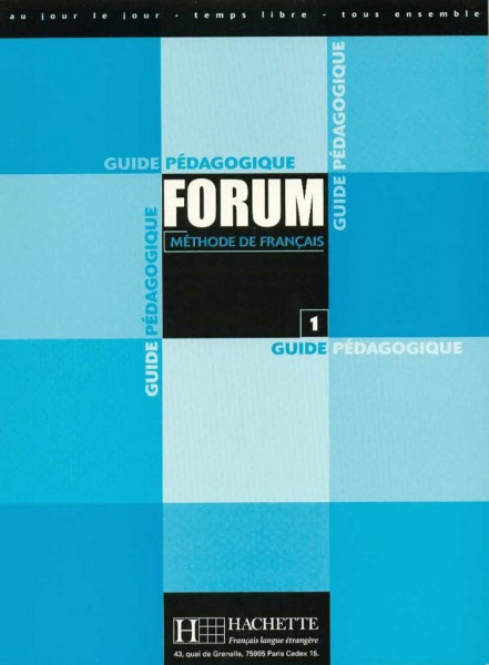 Forum - Méthode de francais 1 Guide pédagogique