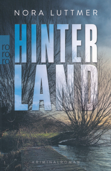 Nora Luttmer: Hinterland