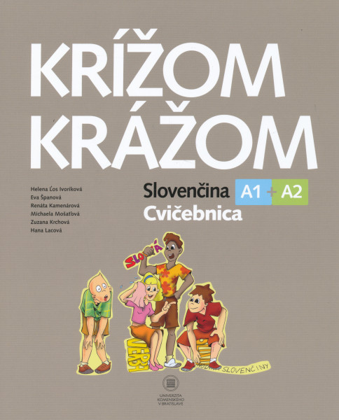 Krížom-krážom Slovenčina A1 + A2 Cvicebnica