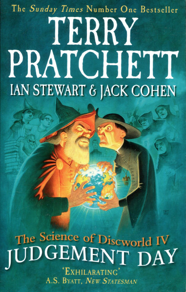 Terry Pratchett: Judgement Day - The Science of Discworld IV