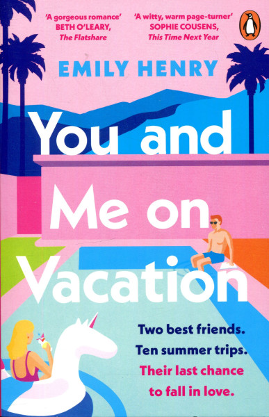 Emily Henry: You and Me on Vacation