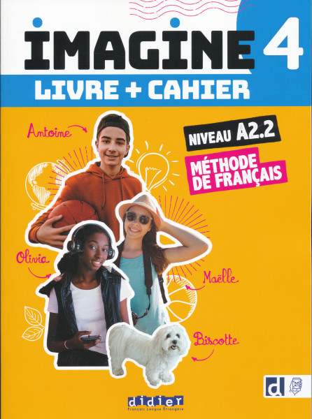 Imagine 4 A2.2 - Tout en un livre + cahier + didierfle.app
