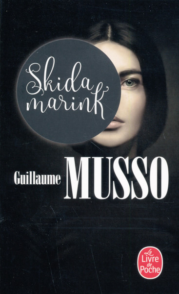 Guillaume Musso: Skidamarink