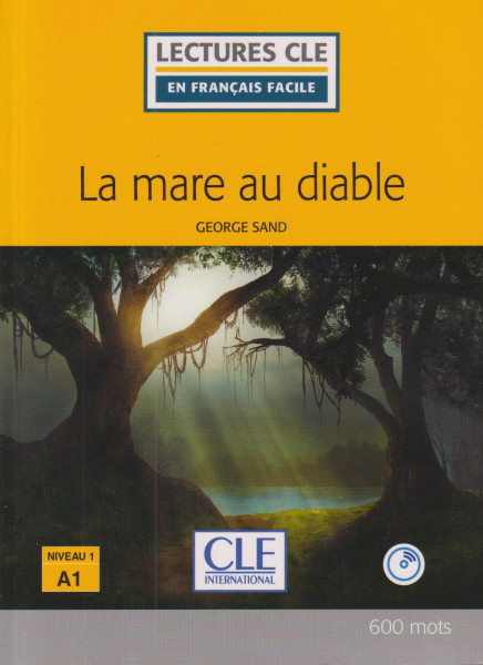 La mare au diable - Niveau 1/A1