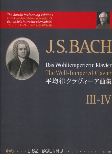 Bach-Bartók: Das Wohltemperierte Klavier III-IV.