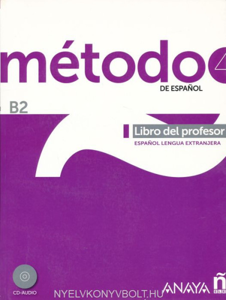 Método 4 de espanol. Libro del Profesor B2