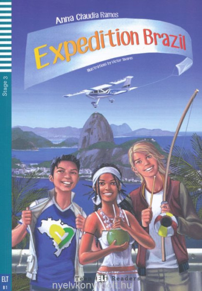 Expedition Brazil with Audio CD - Teen ELI Readers Stage 3