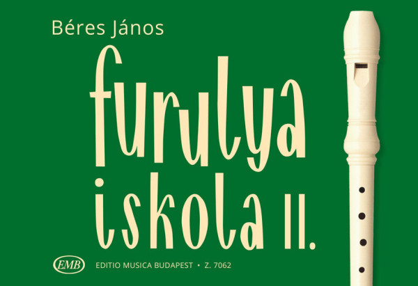 Béres János: Furulyaiskola 2.