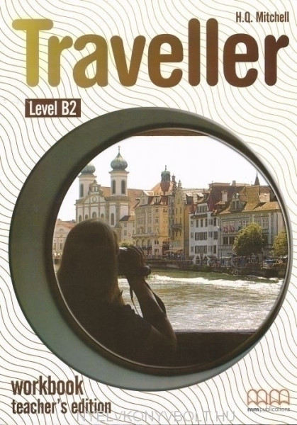 Traveller B2 Workbook Teacher's Edition