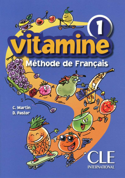 Vitamine 1 Méthode de francais Livre de l'éleve