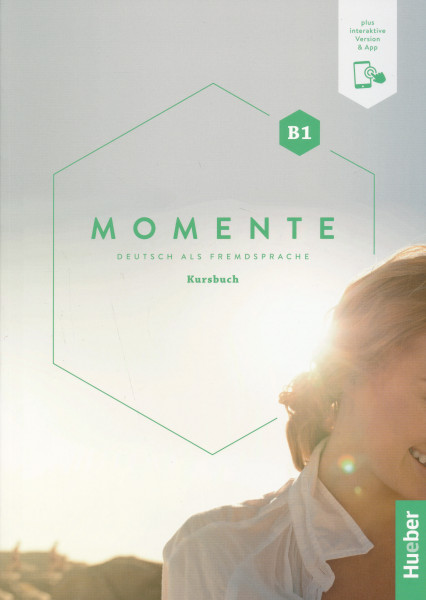 Momente B1 Kursbuch plus interaktive Version Deutsch als Fremdsprache