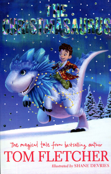 Tom Fletcher: The Christmasaurus