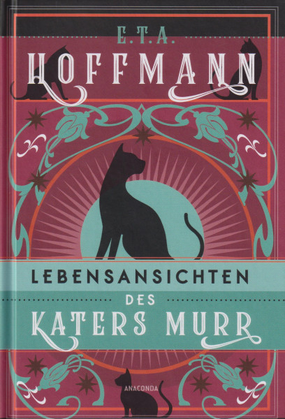 E. T. A. Hoffmann: Lebensansichten des Katers Murr