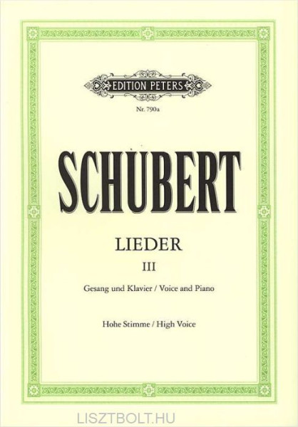 Franz Schubert: Lieder III. hohe