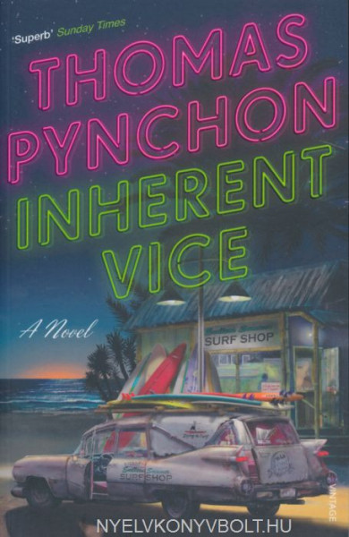 Thomas Pynchon: Inherent Vice